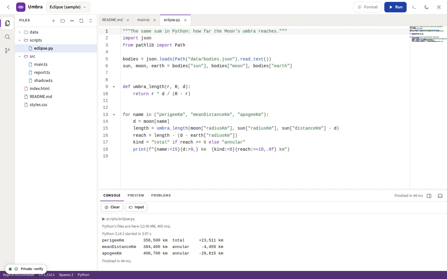A Python script run: the console shows Python starting and the script's table of distances, total or annular