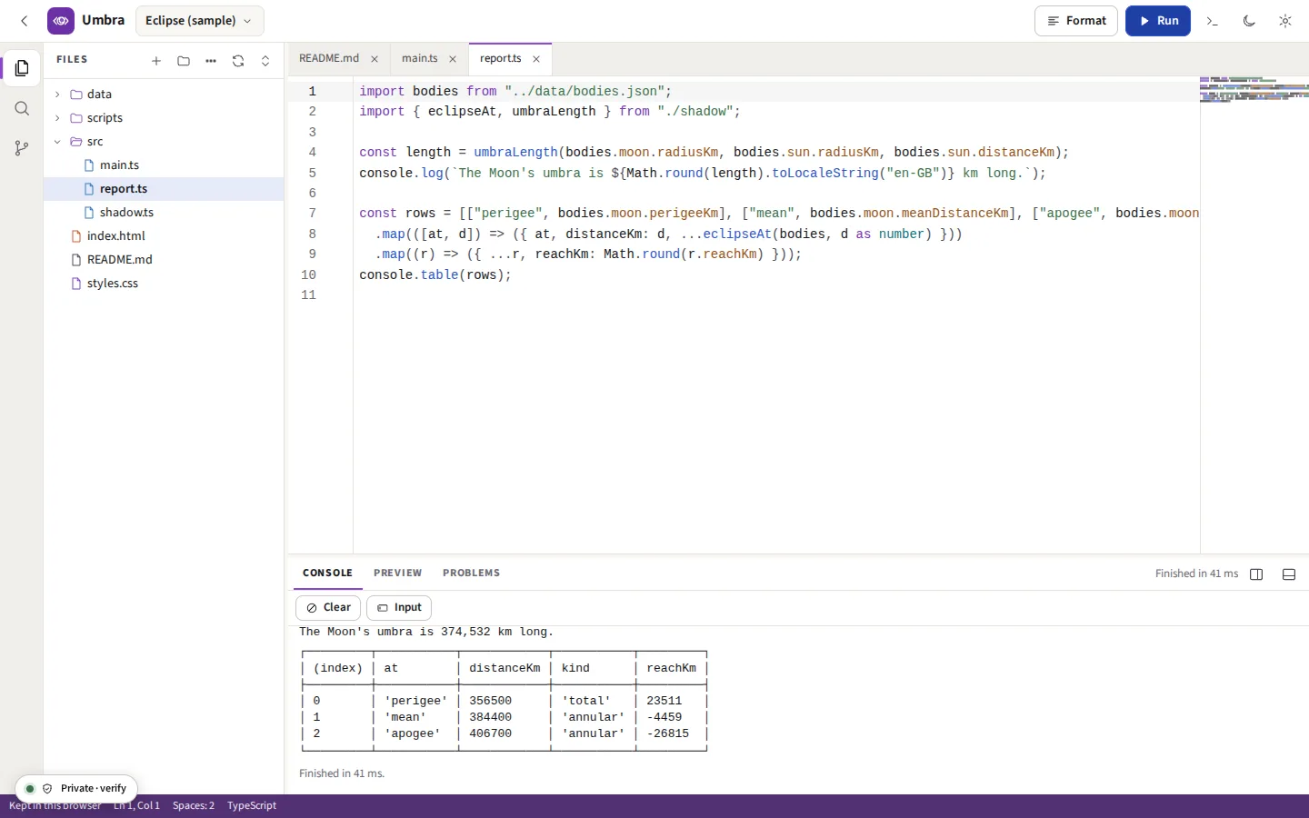 A TypeScript file run: the console below the code shows a sentence and a table of the Moon's distances, and how the eclipse would look at each